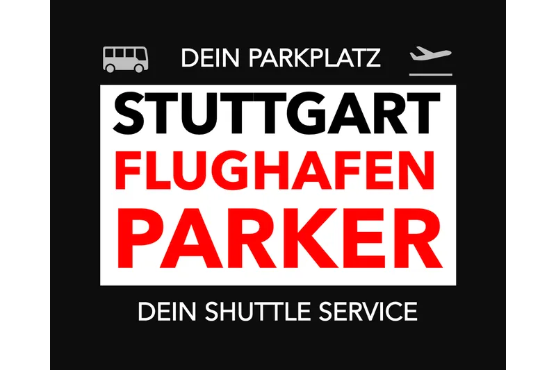Wortmarke STUTTGART FLUGHAFEN PARKER mit den Texten DEIN PARKPLATZ und DEIN SHUTTLE SERVICE.